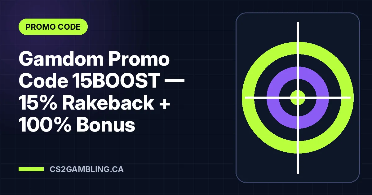 Gamdom Promo Code 15BOOST — 15% Rakeback + 100% Bonus
